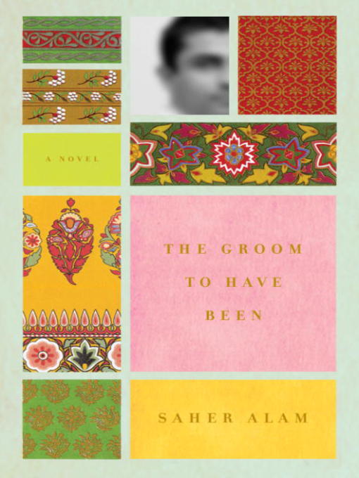 Title details for The Groom to Have Been by Saher Alam - Available